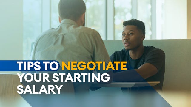 Tips to negotiate your starting salary