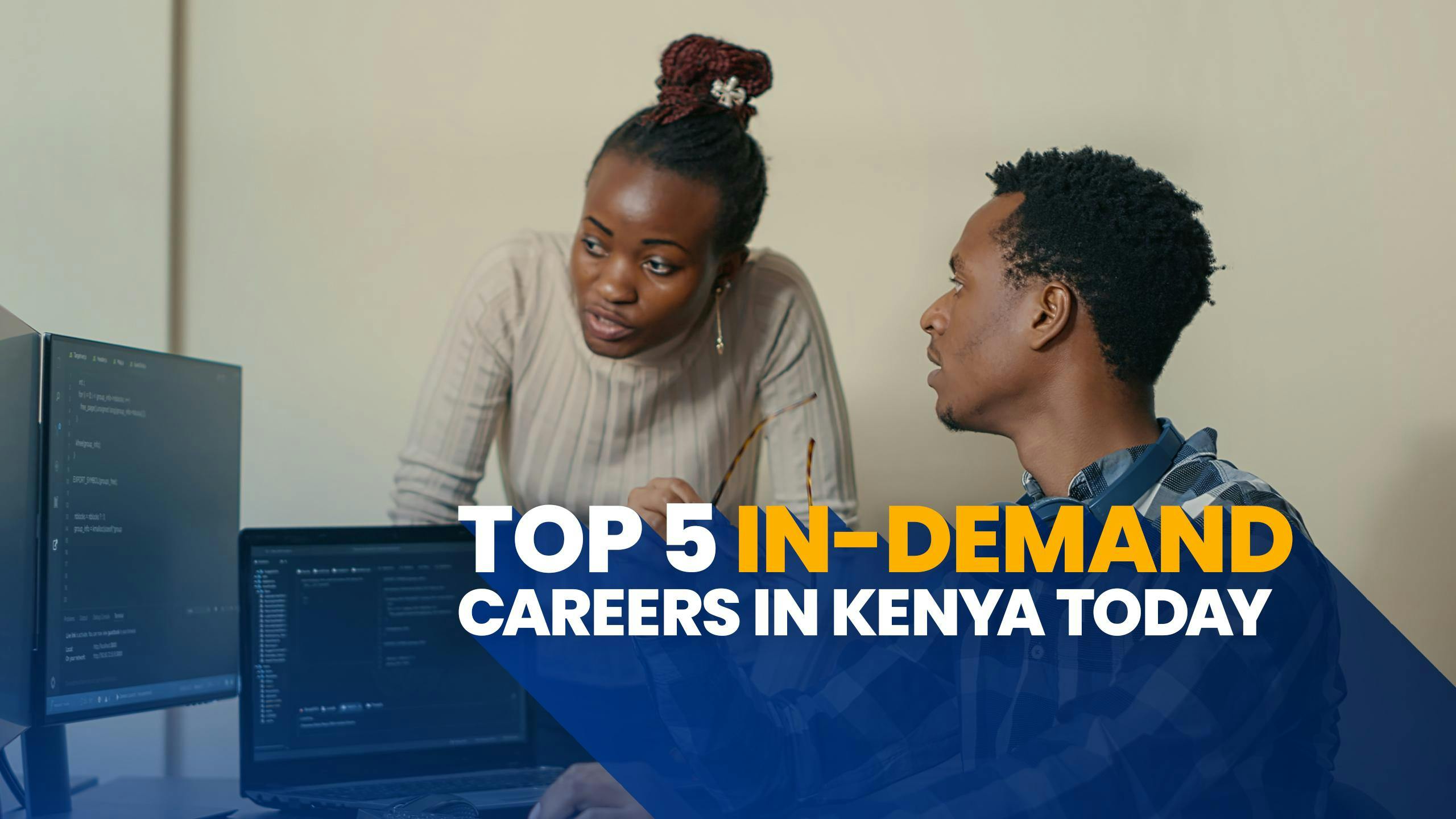 Top 5 In-demand Careers In Kenya Today : Elevolt Blog